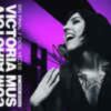 Victoria Mus – Sin Final